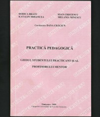 PRACTICĂ PEDAGOCICĂ - DANA CRĂCIUN - GHIDUL PROFESORULUI, PEDAGOGIE, &Icirc;NVĂȚĂM&Acirc;NT