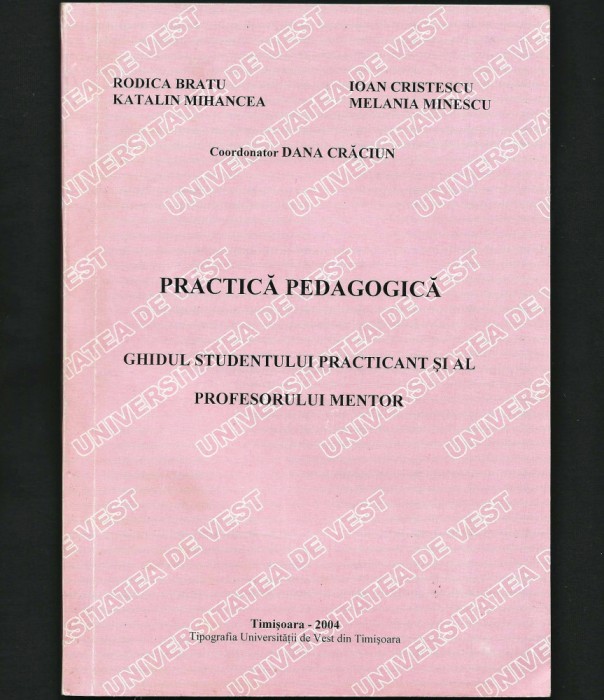 PRACTICĂ PEDAGOCICĂ - DANA CRĂCIUN - GHIDUL PROFESORULUI, PEDAGOGIE, &Icirc;NVĂȚĂM&Acirc;NT