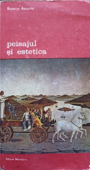 PEISAJUL SI ESTETICA VOL.1-ROSARIO ASSUNTO-217412
