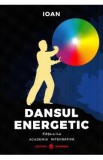 Dansul energetic Ed.2 - Ioan