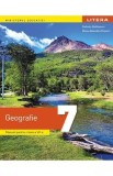 Geografie - Clasa 7 - Manual - Stefania Stefanescu, Diana-Alexandra Popovici