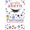 Pistruiata, Cecelia Ahern, Brosata, Allfa