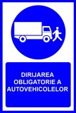 Placuta pentru dirijarea obligatorie a autovehiculelor