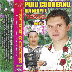 Casetă audio Puiu Codreanu – (Vol. 5) În Viață Am Plecat De Jos, originală