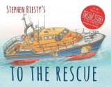 Stephen Biesty&#039;s to the Rescue | Rod Green, Templar Publishing