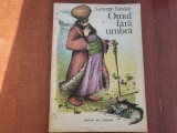 Omul fara umbra de George Nestor