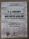 Cele mai importante documente scolare din Tara Romaneasca si Moldova V.A. Urechia, Gheorghe Parnuta(ed.), Stefan Trambaciu (ed.)