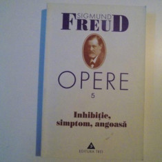 OPERE V , INHIBITIE , SIMPTOM , ANGOASA de SIGMUND FREUD , 2001