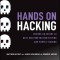 Hands on Hacking