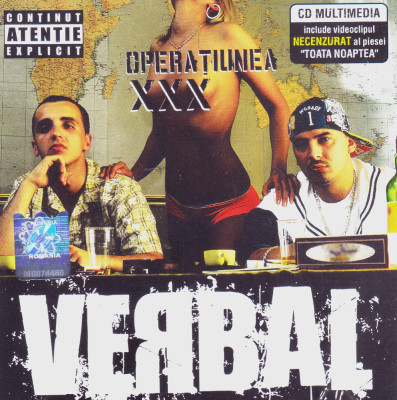 CD Hip Hop: Verbal &amp;ndash; Operaţiunea XXX ( 2005, enhanced = contine video ) foto