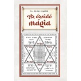 Az &oacute;zsid&oacute; m&aacute;gia - Blau Lajos