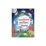 Lift-The-Flap Questions and Answers about Our World
