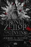 Zei și monștri. Tronul zeilor &icirc;nvinși (Vol. 2) - Paperback brosat - Amber V. Nicole - Leda