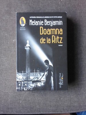 DOAMNA DE LA RITZ - MELANIE BENJAMIN foto