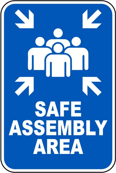 Safe Assembly Area Sign