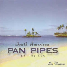 CD Los Viajeros ‎– South American Pan Pipes By The Sea , original