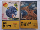 PASI PE TERRA- SILVIU NEGUT+ INSULELE TERREI- PETRE GASTESCU; ADRIAN CIOACA