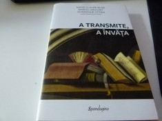 A transmite, a invata - Blais, Gauchet foto