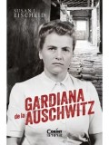 Cumpara ieftin Gardiana de la Auschwitz/Susan J. Eischeid