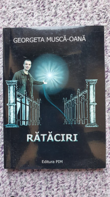 Rataciri, Georgeta Musca-Oana, autograf dedicatie, 2014, 104 pag foto