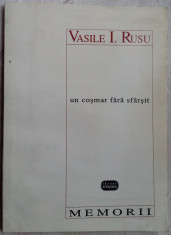 VASILE I. RUSU - UN COSMAR FARA SFARSIT... (MEMORII, 1997) foto