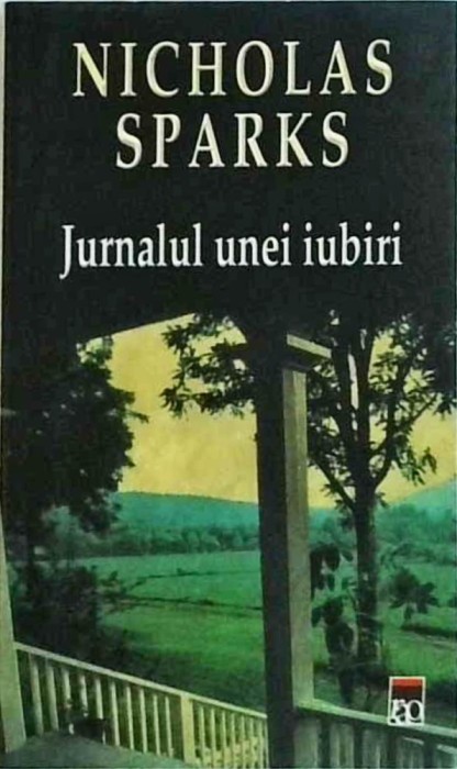 Nicholas Sparks - Jurnalul unei iubiri (2005)
