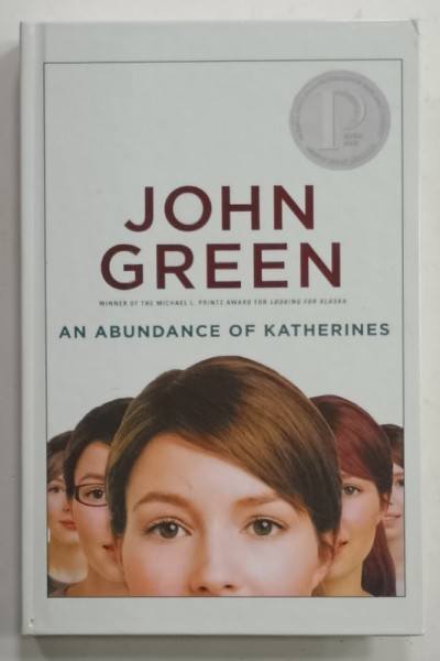AN ABUNDANCE OF KATHERINES by JOHN GREEN , 2012