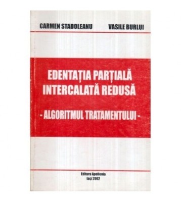 Carmen Stadoleanu, Vasile Burlui - Edentatia partiala intercalata foto