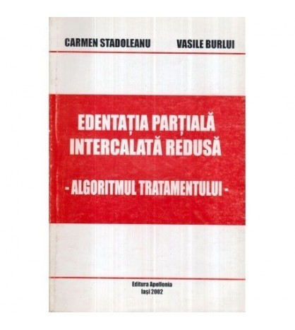 Carmen Stadoleanu, Vasile Burlui - Edentatia partiala intercalata