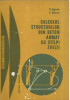 Calculul Structurilor Beton Armat cu St&acirc;lpi Zvelți - Agent R. - Tehnica 1979 - Carte Construcții, Inginerie Civilă