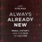 Always Already New: Media, History, and the Data of Culture