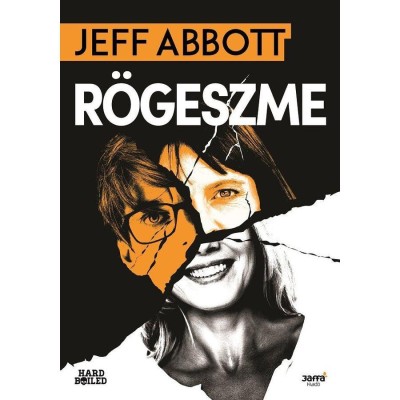 R&amp;ouml;geszme - Jeff Abbott foto