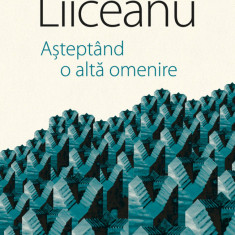 Așteptând o altă omenire (ebook)