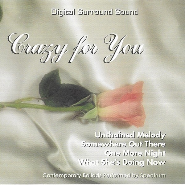 Spectrum - Crazy for You, CD
