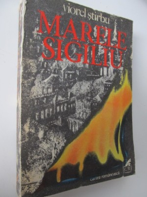 Marele sigiliu (vol. 1) - Viorel Stirbu foto