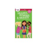 Smart Girl's Guide to Drama, Rumors and Secrets (10th Anniversary): Staying True to Yourself in Changing Times