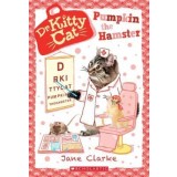 Pumpkin the Hamster (Dr. Kittycat #6)