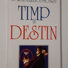 C Radulescu Motru Timp si destin