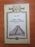 colectia SRSC - prin tara vechilor azteci - mexicul - din anul 1956