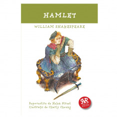 Hamlet - Willian Shakespeare - repovestire de Helen Street
