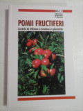 POMII FRUCTIFERI - ADRIAN CHIRA, LENUTA CHIRA, FL. MATEESCU