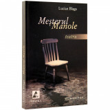 Mesterul Manole - Lucian Blaga, Editura Agora