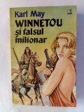 Winnetou si falsul milionar - KARL MAY