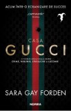 Casa Gucci - Sara Gay Forden