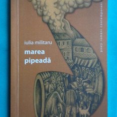 Iulia Militaru – Marea pipeada ( volum debut cu dedicatie si autograf )