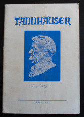 Caiet program Tannhauser, Richard Wagner (Opera de Stat din Cluj, 1957) foto