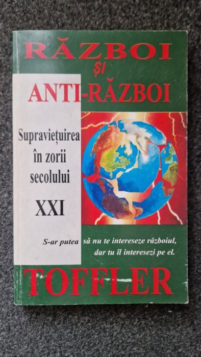 RAZBOI SI ANTIRAZBOI - Toffler