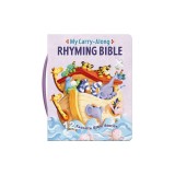 My Carry-Along Rhyming Bible: 12 Favorite Bible Stories