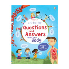 Lift the Flap Questions and Answers about your Body | Katie Daynes