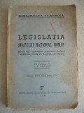 ION I. NEDELESCU (redactor) - LEGISLATIA STATULUI NATIONAL ROMAN - volumul XII (1 - 31 august 1941)